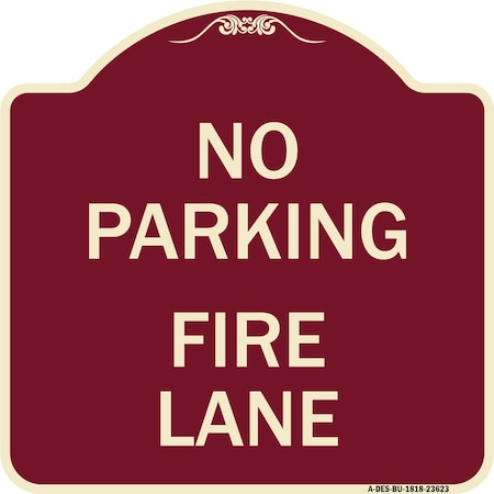 Signmission No Parking Fire Lane W/ Striped Border Heavy-Gauge Aluminum Sign, 18" x 18", BU-1818-23623 A-DES-BU-1818-23623